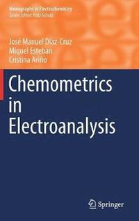 bokomslag Chemometrics in Electroanalysis