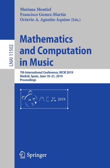 Mariana Montiel, Francisco Gomez-Martin, Octavio A. Agustín-Aquino - Mathematics and Computation in Music, Häftad