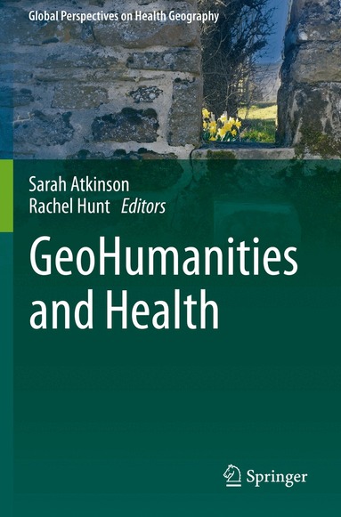 Sarah Atkinson, Rachel Hunt - GeoHumanities and Health, Häftad