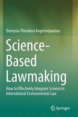 Science-Based Lawmaking 1