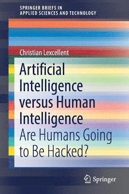 bokomslag Artificial Intelligence versus Human Intelligence