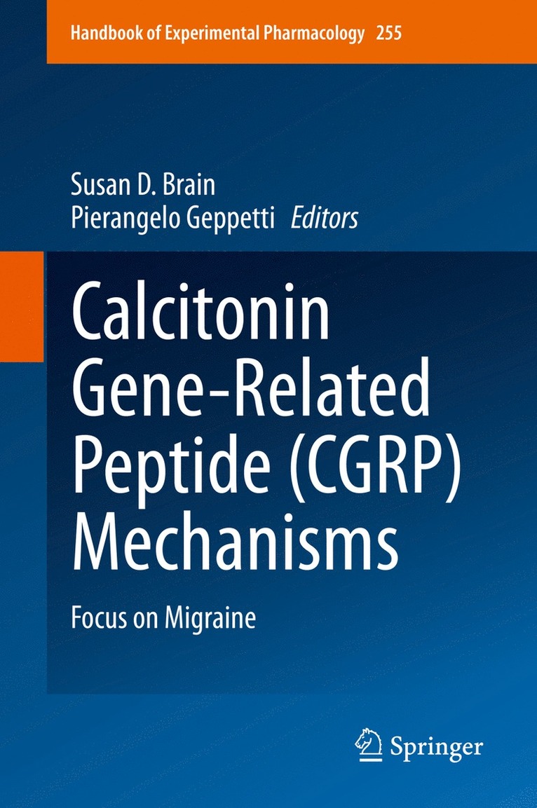 Susan D. Brain, Pierangelo Geppetti - Calcitonin Gene-Related Peptide (CGRP) Mechanisms, Inbunden