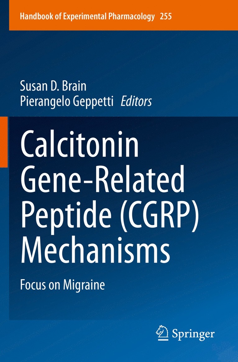 Susan D. Brain, Pierangelo Geppetti - Calcitonin Gene-Related Peptide (CGRP) Mechanisms, Häftad