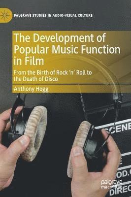 The Development of Popular Music Function in Film 1