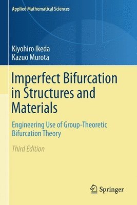 Imperfect Bifurcation in Structures and Materials 1