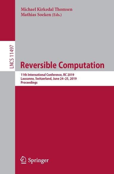 Michael Kirkedal Thomsen, Mathias Soeken - Reversible Computation, Häftad
