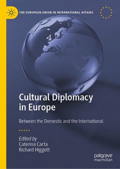 bokomslag Cultural Diplomacy in Europe