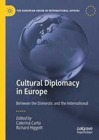bokomslag Cultural Diplomacy in Europe