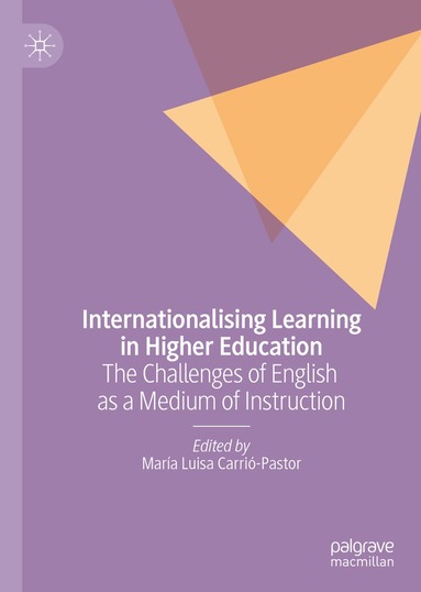 María Luisa Carrió-Pastor - Internationalising Learning in Higher Education, Inbunden