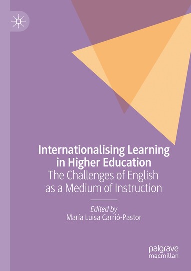 María Luisa Carrió-Pastor - Internationalising Learning in Higher Education, Häftad