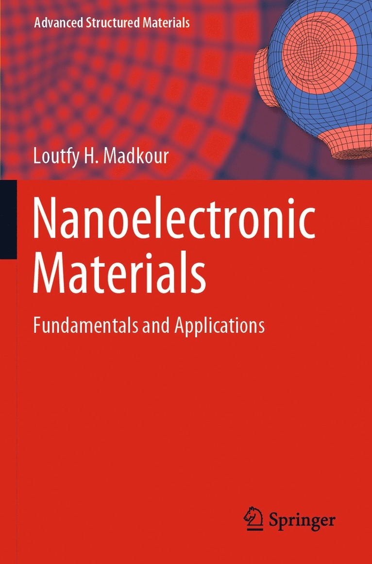 Loutfy H. Madkour - Nanoelectronic Materials, Häftad