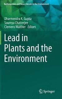 bokomslag Lead in Plants and the Environment
