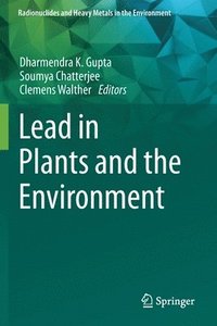 bokomslag Lead in Plants and the Environment