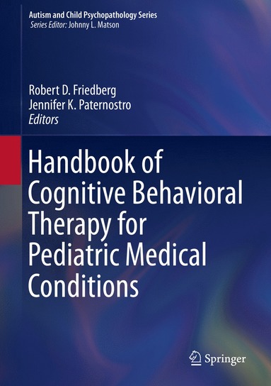 bokomslag Handbook of Cognitive Behavioral Therapy for Pediatric Medical Conditions