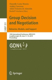 bokomslag Group Decision and Negotiation: Behavior, Models, and Support