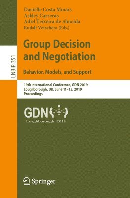 bokomslag Group Decision and Negotiation: Behavior, Models, and Support