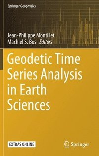 bokomslag Geodetic Time Series Analysis in Earth Sciences