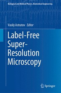 bokomslag Label-Free Super-Resolution Microscopy