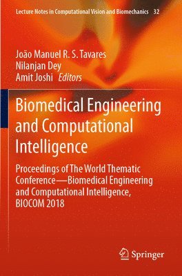 Biomedical Engineering and Computational Intelligence 1