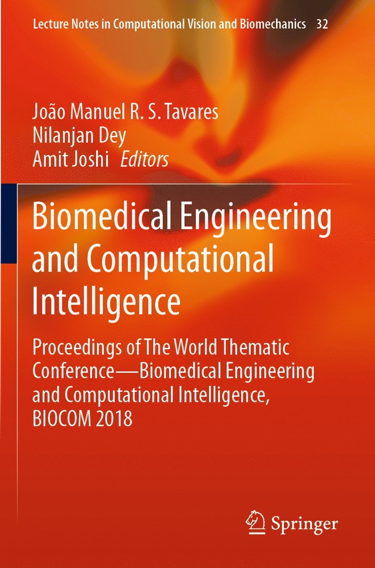 Biomedical Engineering and Computational Intelligence 1