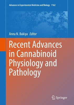 bokomslag Recent Advances in Cannabinoid Physiology and Pathology