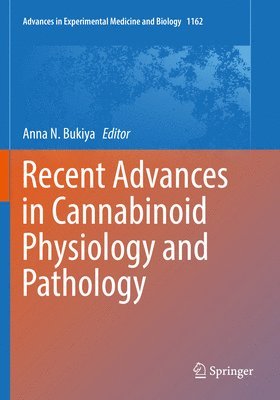 bokomslag Recent Advances in Cannabinoid Physiology and Pathology