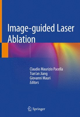 Image-guided Laser Ablation