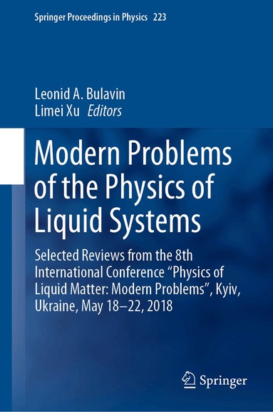 Leonid A. Bulavin, Limei Xu - Modern Problems of the Physics of Liquid Systems, Inbunden