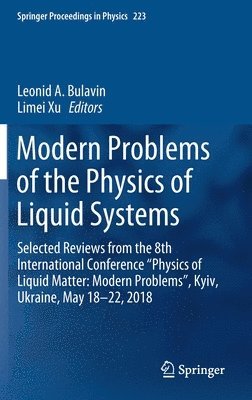 bokomslag Modern Problems of the Physics of Liquid Systems