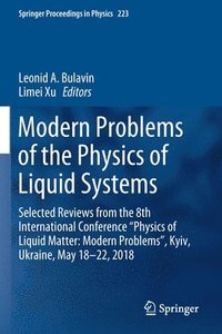 bokomslag Modern Problems of the Physics of Liquid Systems