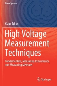 bokomslag High Voltage Measurement Techniques