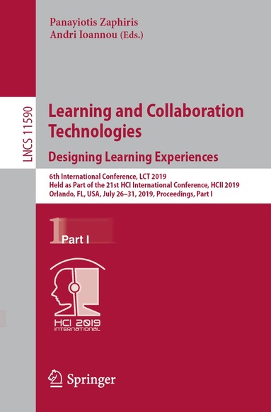 Panayiotis Zaphiris, Andri Ioannou - Learning and Collaboration Technologies. Designing Learning Experiences, Häftad