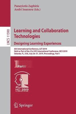 bokomslag Learning and Collaboration Technologies. Designing Learning Experiences