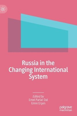 Russia in the Changing International System 1