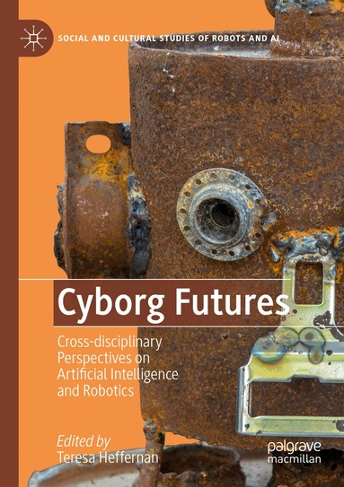 Teresa Heffernan - Cyborg Futures, Häftad