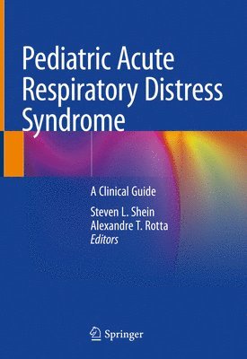 Pediatric Acute Respiratory Distress Syndrome 1