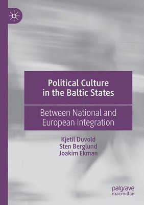 Political Culture in the Baltic States 1