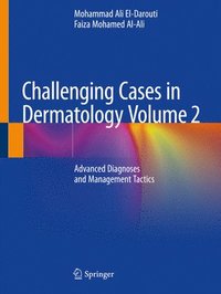 bokomslag Challenging Cases in Dermatology Volume 2