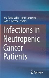 bokomslag Infections in Neutropenic Cancer Patients