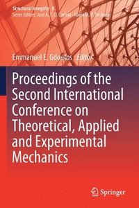 bokomslag Proceedings of the Second International Conference on Theoretical, Applied and Experimental Mechanics