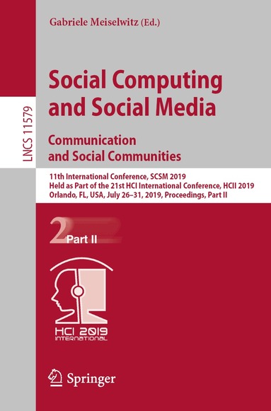 Gabriele Meiselwitz - Social Computing and Social Media. Communication and Social Communities, Häftad
