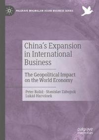 bokomslag China's Expansion in International Business