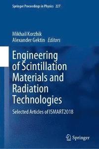 bokomslag Engineering of Scintillation Materials and Radiation Technologies