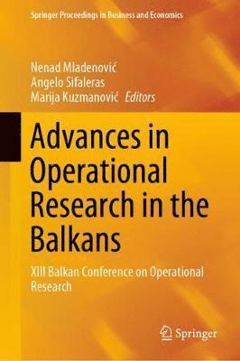 bokomslag Advances in Operational Research in the Balkans