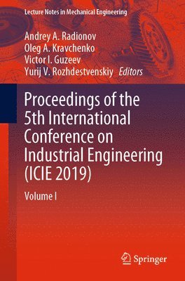 Proceedings of the 5th International Conference on Industrial Engineering (ICIE 2019) 1