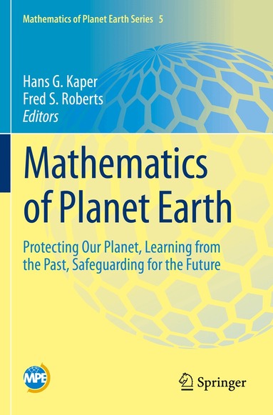 Hans G. Kaper, Fred S. Roberts - Mathematics of Planet Earth, Häftad