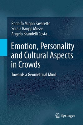 bokomslag Emotion, Personality and Cultural Aspects in Crowds