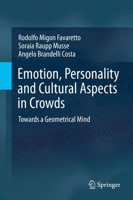 Emotion, Personality and Cultural Aspects in Crowds 1