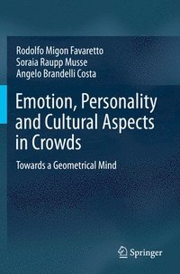 bokomslag Emotion, Personality and Cultural Aspects in Crowds