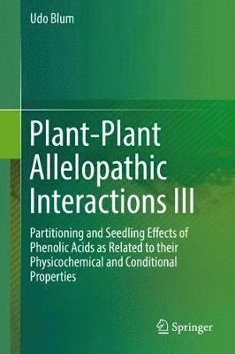 Plant-Plant Allelopathic Interactions III 1